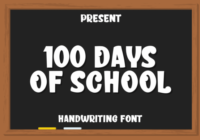 100 Days is School Font - Featured Image