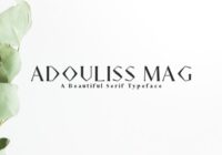 Adouliss Mag Family Font - Featured Image
