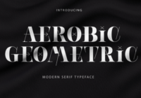 Aerobic Geometric Font - Featured Image