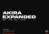 Akira Expanded Font - Featured Image