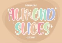 Almond Slices Font - Featured Image