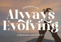 Always Evolving Font - Featured Image