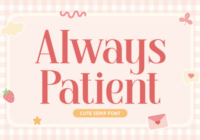 Always Patient Font - Featured Image