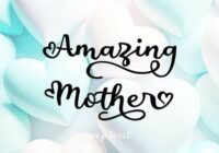 Amazing Mother Font - Featured Image
