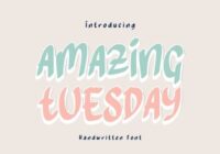 Amazing Tuesday Font - Featured Image