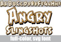 Angry Slingshots Font - Featured Image