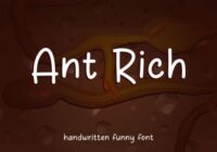 Ant Rich Font - Featured Image