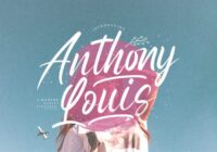 Anthony Louis Font - Featured Image