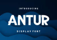 Antur Font - Featured Image