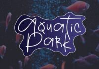 Aquatic Park Font - Featured Image