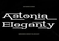 Astonia Eleganty Font - Featured Image