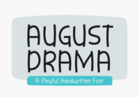 August Drama Font - Featured Image