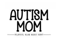 Autism Mom Font - Featured Image