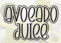 Avocado Juice Font - Featured Image
