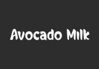 Avocado Milk Font - Featured Image