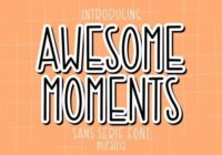 Awesome Moments Font - Featured Image