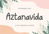 Aztanavida Font - Featured Image