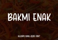 Bakmi Enak Font - Featured Image