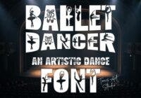 Ballet Dancer Font - Featured Image
