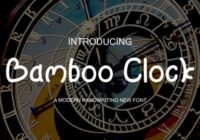 Bamboo Clock Font - Featured Image