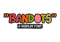 Bandots Font - Featured Image