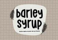 Barley Syrup Font - Featured Image