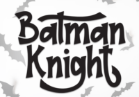 Batman Knight Font - Featured Image