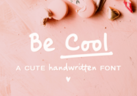 Be Cool Font - Featured Image