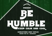 Be Humble Font - Featured Image