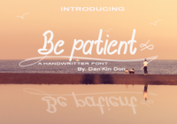 Be Patient Font - Featured Image