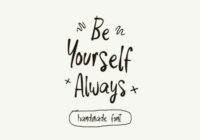Be Yourself Always Font - Featured Image