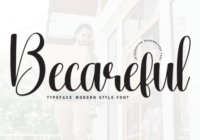 Becareful Font - Featured Image