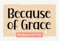 Because of Grace Font - Featured Image