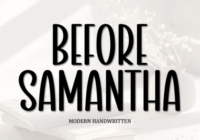 Before Samantha Font - Featured Image
