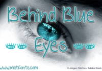 Behind Blue Eyes Font - Featured Image
