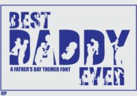 Best Daddy Ever Font - Featured Image