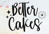 Better Cakes Font - Featured Image