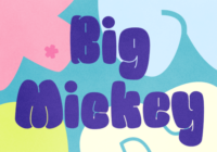 Big Mickey Font - Featured Image