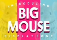 Big Mouse Font - Featured Image