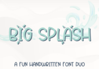 Big Splash Font - Featured Image
