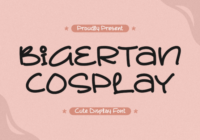 Bigertan Cosplay Font - Featured Image