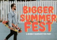 Bigger Summer Fest Font - Featured Image
