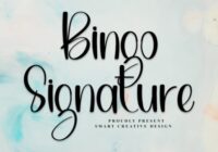 Bingo Signature Font - Featured Image