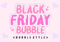 Black Friday Bubble Font - Featured Image