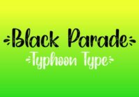 Black Parade Font - Featured Image