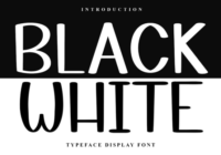 Black White Font - Featured Image