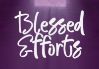 Blessed Efforts Font - Featured Image