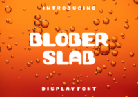 Blober Slab Font - Featured Image