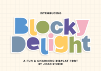 Blocky Delight Font - Featured Image