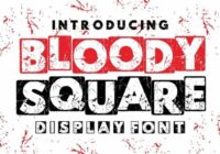 Bloody Square Font - Featured Image